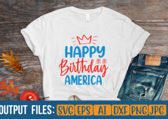 Happy Birthday America t-shirt design