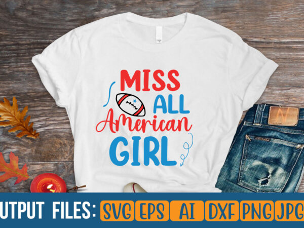 Miss all american girl t-shirt design