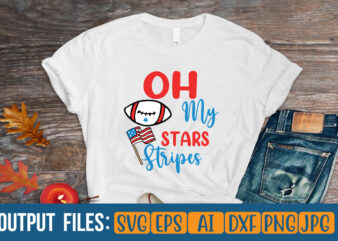 Oh My Stars Stripes T-Shirt Design On Sale