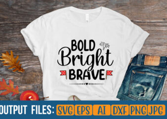 bold bright brave t shirt template