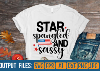 Star Spangled And Sassy t-shirt design