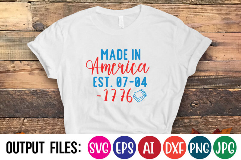 made in america est. 1776 T-Shirt Design On Sale