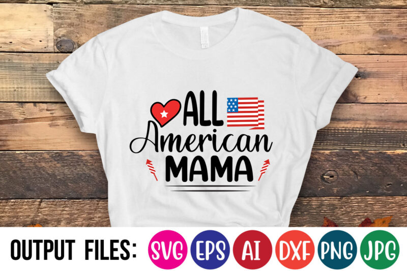 All American mama t-shirt design