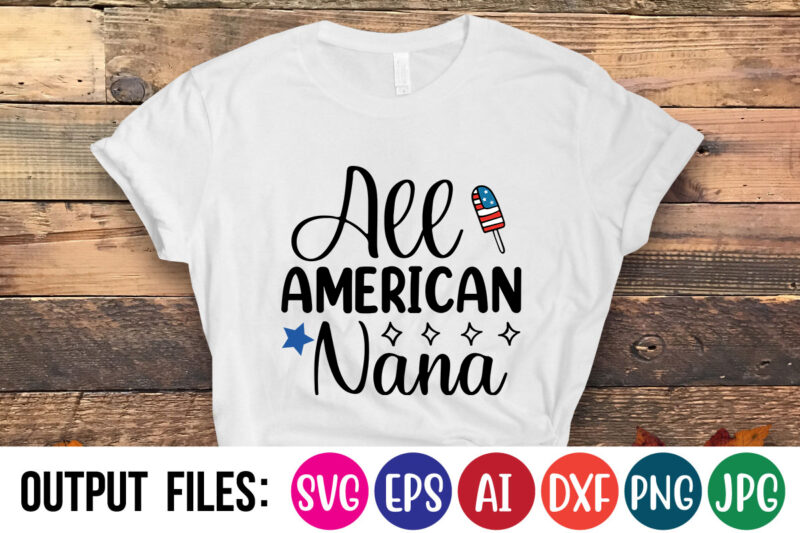 All American nana t-shirt design