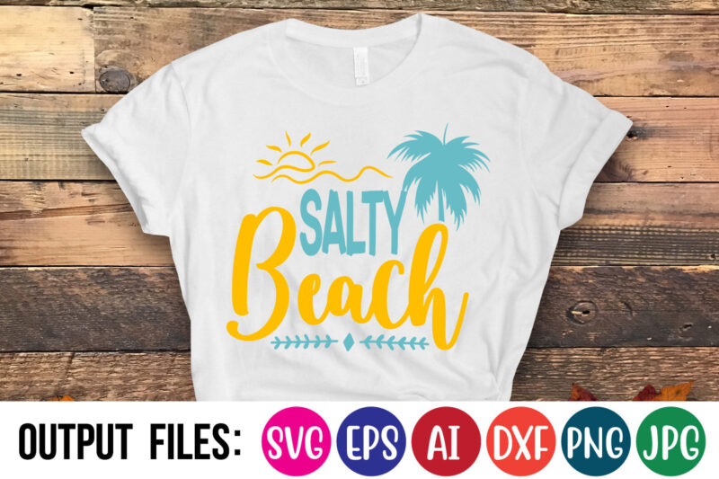 salty beach Vector t-shirt design