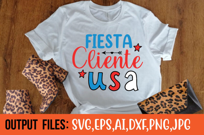 FIESTA CLIENTE USA t-shirt design