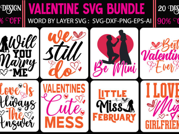 Valentine t-shirt design bundle, valentine t-shirt design quotes, coffee is my valentine t-shirt design, coffee is my valentine svg cut file, valentine t-shirt design bundle , valentine sublimation bundle ,valentine’s