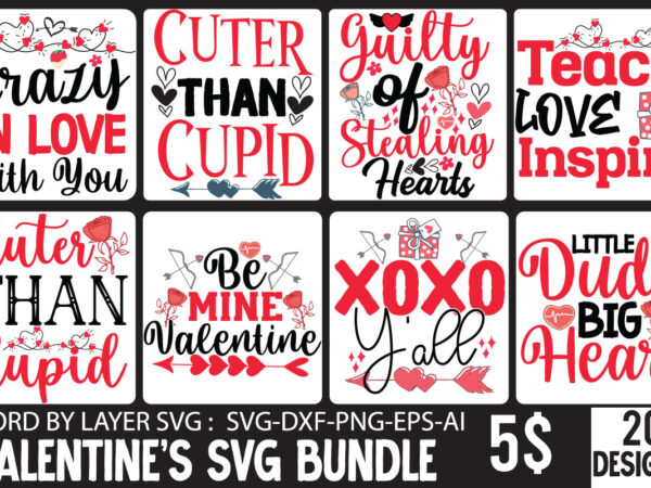 Valentine’s day svg bundle, valentine t-shirt design, valentine sublimation designvalentine,valentine svg,valentine svg free,valentine tshirt bundle,valentines,valentines day,free valentine svg,valentines day svg,diy valentine,valentine day,valentine shirt,paper valentine,valentines svg,valentine t shirt,cat valentine svg,dog valentine