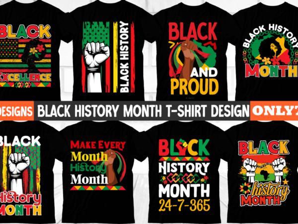 Black history month t-shirt design bundle, black history month,black history,black history month for kids,black history month song,black history facts,black history month uk,black history month rap,black history month 2020,black history month