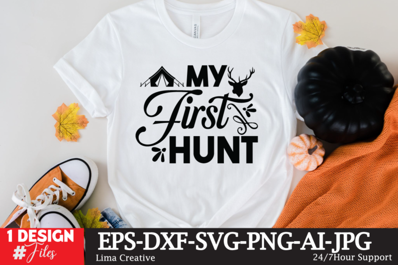 My First Hunt T-shirt Design,Mens Hunting Gift for Dad, My favorite Hunting Partners Call Me DAd, Hunting Dad Gift Short-Sleeve Unisex T-Shirt Hunting shirt, Hunter gift, I like hunting and