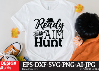 Ready Aim hunt T-shirt Design,Mens Hunting Gift for Dad, My favorite Hunting Partners Call Me DAd, Hunting Dad Gift Short-Sleeve Unisex T-Shirt Hunting shirt, Hunter gift, I like hunting and maybe 3 people, Hilarious shirts for Hilarious people 111 Hunting tshirt, Im into fitness fitness deer in my freezer Shirt, gift for hunter, buck hunter shirt, American flag hunting, deer hunting Hunting T Shirt Men ,Funny Joke Hunting Shirt ,Dad Hunter, Deer Shirts, Rude Offensive Gifts For Hunters, Fast Food Deer Im into fitness deer in my freezer shirt, deer hunting shirt, hunting shirt for men, buck hunting shirt, gift for hunting husband Hunting shirt, Hunter gifts, I’d rather be hunting, Hilarious shirts for Hilarious people 160 Hunting Life Shirt, Hunting Lover T Shirt, Hunting Shirt, Outdoor Lover Shirt, Deer Hunting Shirt, Hunting Camp Shirt, Shirt For Hunters Funny Hunting Shirt, Hunting Gift for Dad, Hunter Dog Tees, Gift for Husband from Wife, Christmas Gifts for Men, Dad Birthday, Father’s Day I Like Em With Long Legs And Big Rack T-Shirt, Deer Hunting T Shirt, Deer Hunter Shirts, Hunting Lover Shirt, Deer TShirt, Gift For Hunting