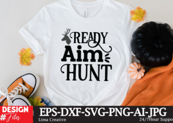 Ready Aim Hunt T-shirt Design, Mens Hunting Gift for Dad, My favorite Hunting Partners Call Me DAd, Hunting Dad Gift Short-Sleeve Unisex T-Shirt Hunting shirt, Hunter gift, I like hunting and maybe 3 people, Hilarious shirts for Hilarious people 111 Hunting tshirt, Im into fitness fitness deer in my freezer Shirt, gift for hunter, buck hunter shirt, American flag hunting, deer hunting Hunting T Shirt Men ,Funny Joke Hunting Shirt ,Dad Hunter, Deer Shirts, Rude Offensive Gifts For Hunters, Fast Food Deer Im into fitness deer in my freezer shirt, deer hunting shirt, hunting shirt for men, buck hunting shirt, gift for hunting husband Hunting shirt, Hunter gifts, I’d rather be hunting, Hilarious shirts for Hilarious people 160 Hunting Life Shirt, Hunting Lover T Shirt, Hunting Shirt, Outdoor Lover Shirt, Deer Hunting Shirt, Hunting Camp Shirt, Shirt For Hunters Funny Hunting Shirt, Hunting Gift for Dad, Hunter Dog Tees, Gift for Husband from Wife, Christmas Gifts for Men, Dad Birthday, Father’s Day I Like Em With Long Legs And Big Rack T-Shirt, Deer Hunting T Shirt, Deer Hunter Shirts, Hunting Lover Shirt, Deer TShirt, Gift For Hunting