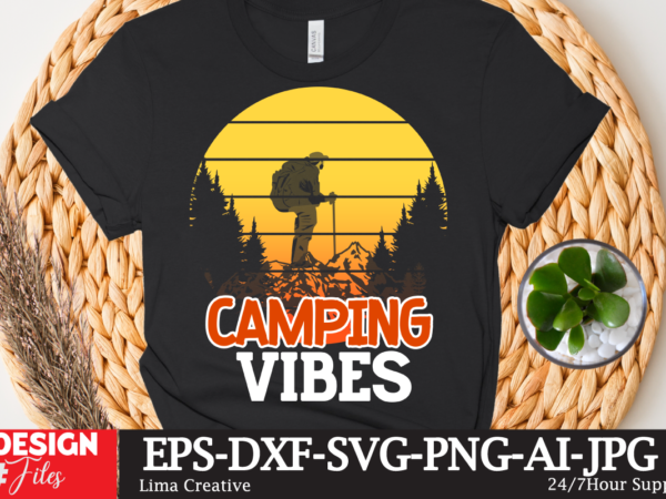 Camping vibes t-shirt design,camping crew t-shirt design , camping crew t-shirt design vector , camping t-shirt desig,happy camper shirt, happy camper tshirt, happy camper gift, camping shirt, camping tshirt, camper