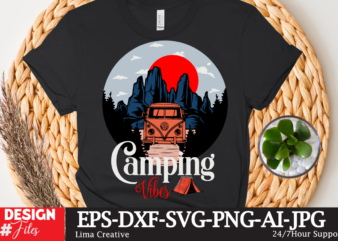 Camping Vibes T-shirt Design,Camping Crew T-Shirt Design , Camping Crew T-Shirt Design Vector , camping T-shirt Desig,Happy Camper Shirt, Happy Camper Tshirt, Happy Camper Gift, Camping Shirt, Camping Tshirt, Camper