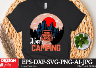 Happy Camping T-shirt Design,Camping Crew T-Shirt Design , Camping Crew T-Shirt Design Vector , camping T-shirt Desig,Happy Camper Shirt, Happy Camper Tshirt, Happy Camper Gift, Camping Shirt, Camping Tshirt, Camper