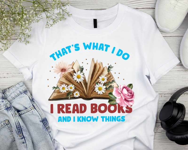 25 Book PNG T-shirt Designs Bundle For Commercial Use Part 1, Book T-shirt, Book png file, Book digital file, Book gift, Book download, Book design