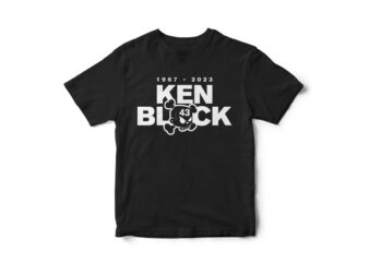 RIP KEN BLOCK 1967-2023, KEN BLOCK T-SHIRT DESIGN, RALLY CAR RACER