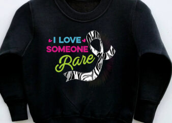Rare Disease Awareness Zebra Ribbon I Love Someone Rare NC