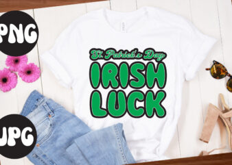 ST. Patrick’s day irish Luck , St Patrick’s Day Bundle,St Patrick’s Day SVG Bundle,Feelin Lucky PNG, Lucky Png, Lucky Vibes, Retro Smiley Face, Leopard Png, St Patrick’s Day Png, St.