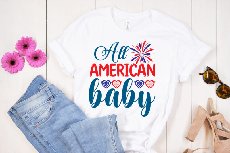 All American baby SVG design, 4th of July SVG Bundle,July 4th SVG, fourth of july svg, independence day svg, patriotic svg, 4th of July SVG Bundle, July 4th SVG, Fourth