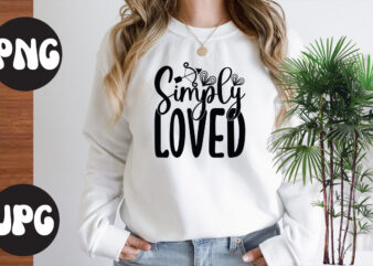 Simply Loved Retro design, Simply Loved SVG design, Somebody’s Fine Ass Valentine Retro PNG, Funny Valentines Day Sublimation png Design, Valentine’s Day Png, VALENTINE MEGA BUNDLE, Valentines Day Svg ,