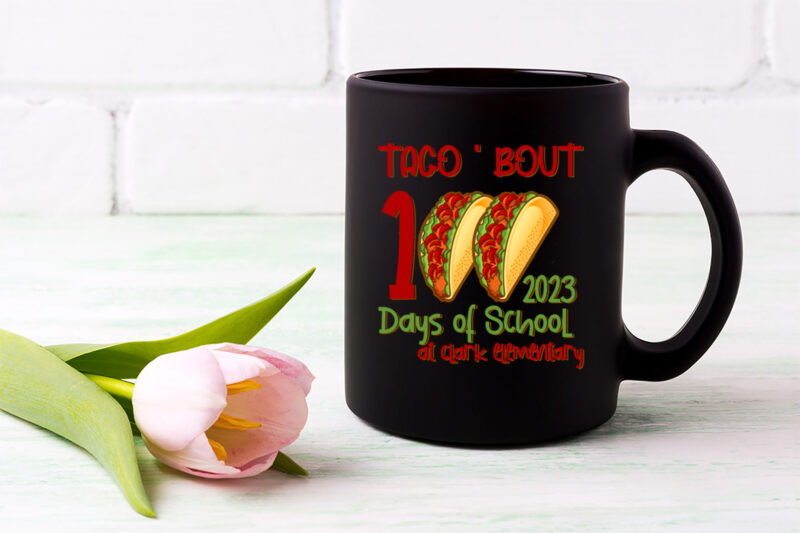 Student 100 days Custom shirt taco _bout 100 days of school tee, funny taco pun talk about 100 days of school KIDS t-shirt design Custom School PNG File PL