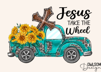 Sunflower Truck Jesus Take the Wheel PNG