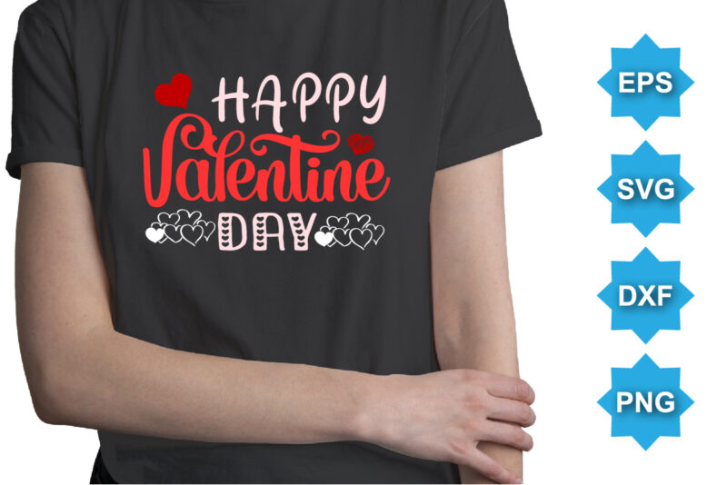 Happy Valentine’s Day, Happy valentine shirt print template, 14 February typography design