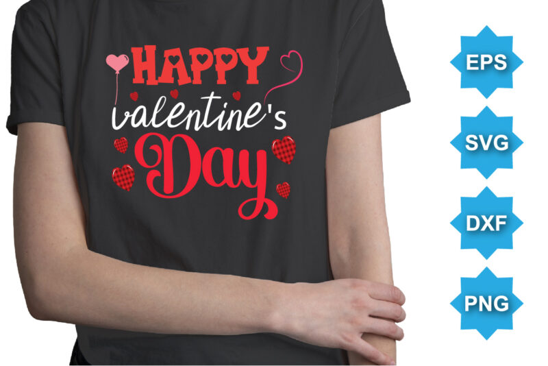 Happy Valentine’s Day, Happy valentine shirt print template, 14 February typography design