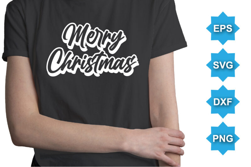 Merry Christmas. Merry Christmas shirts Print Template, Xmas Ugly Snow Santa Clouse New Year Holiday Candy Santa Hat vector illustration for Christmas hand lettered