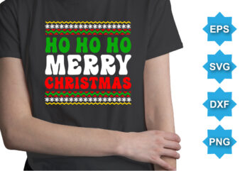 Ho HO Ho Merry Christmas, Merry Christmas shirts Print Template, Xmas Ugly Snow Santa Clouse New Year Holiday Candy Santa Hat vector illustration for Christmas hand lettered