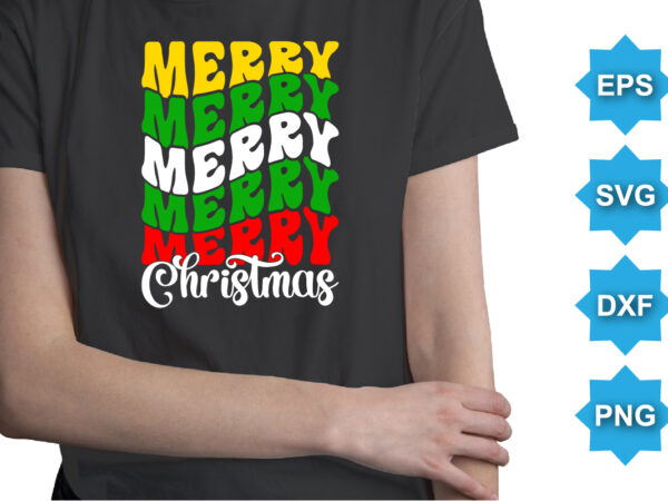 Merry christmas, merry christmas shirts print template, xmas ugly snow santa clouse new year holiday candy santa hat vector illustration for christmas hand lettered