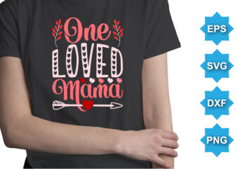 Love you mom, Happy valentine shirt print template, 14 February typography design