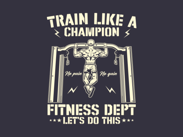 Train like champion t shirt designs for sale