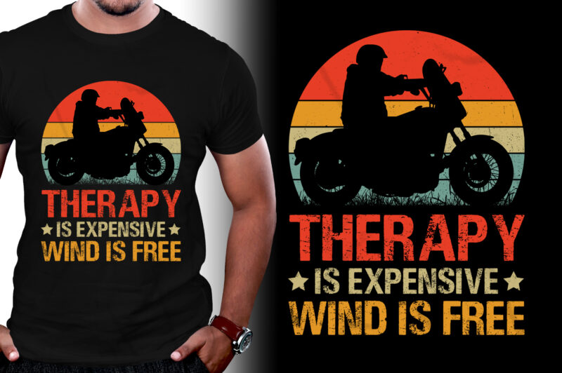 Therapy is expensive Wind is free Motorcycle T-Shirt Design