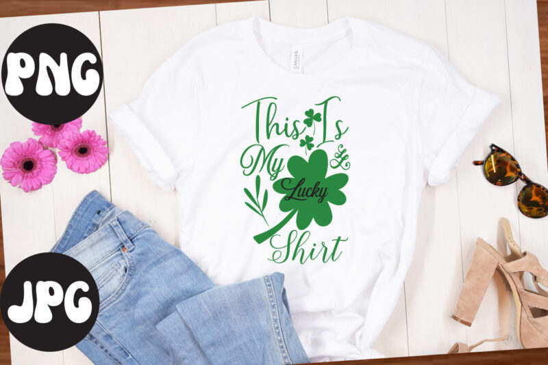 This Is My Lucky Shirt SVG design,This Is My Lucky Shirt retro design,St Patrick's Day Bundle,St Patrick's Day SVG Bundle,Feelin Lucky PNG, Lucky Png, Lucky Vibes, Retro Smiley Face, Leopard