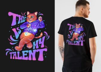 This is My Talent T-shirt Design | Funny Cat Playing Latto – Latto, Funny Cat Circus Illustration T-shirt Design PNG, Cute Cat Cartoon