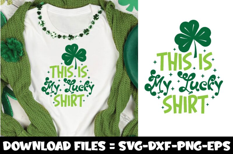 St. Patrick’s Day,St. Patrick’s Day Svg Bundle,St. Patrick’s Day Svg,St. Patrick’s