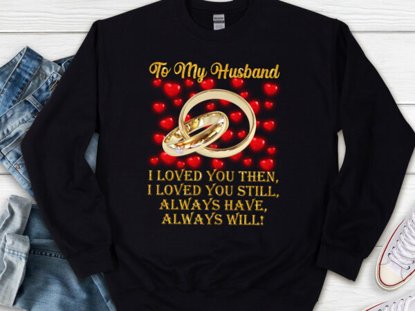 To my husband mug, husband and wife gift romantic inspirational valentine_s day coffee mug for men pl t shirt designs for sale To my husband mug, husband and wife gift romantic inspirational valentine_s day coffee mug for men pl t shirt designs for sale