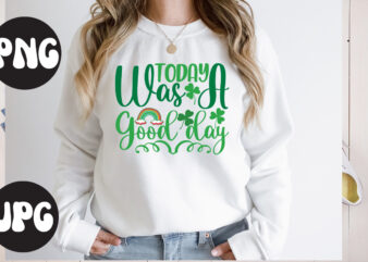 Today was a Good day SVG design, Today was a Good day, St Patrick’s Day Bundle,St Patrick’s Day SVG Bundle,Feelin Lucky PNG, Lucky Png, Lucky Vibes, Retro Smiley Face, Leopard