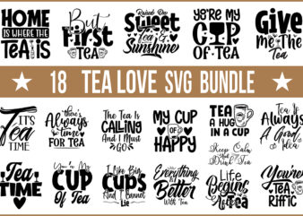 Tea lover SVG bundle