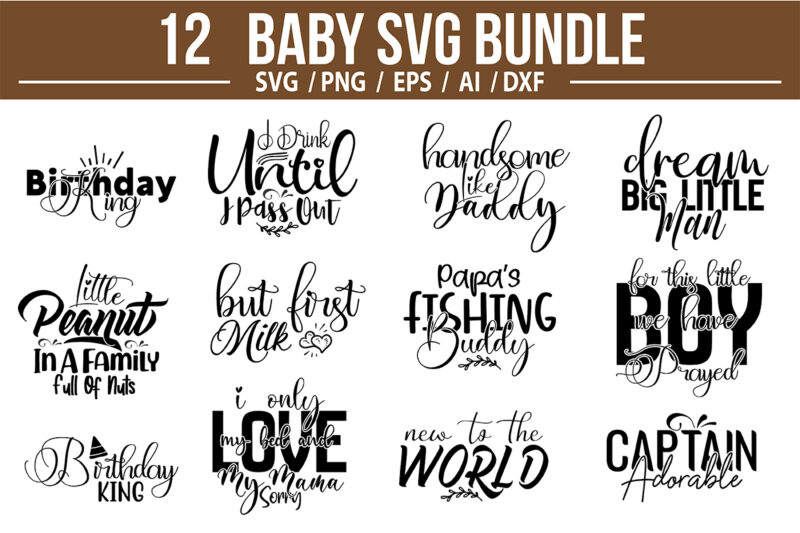 Baby sayings SVG