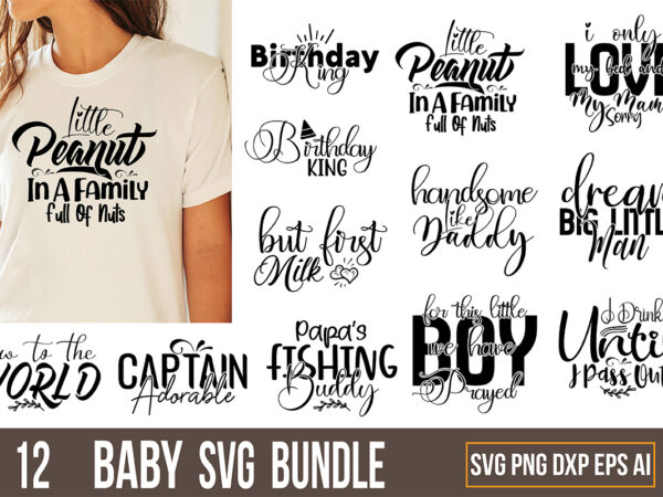 Baby sayings svg t shirt template