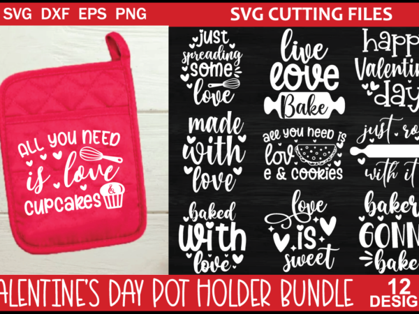 Valentine’s day pot holder bundle t shirt vector art