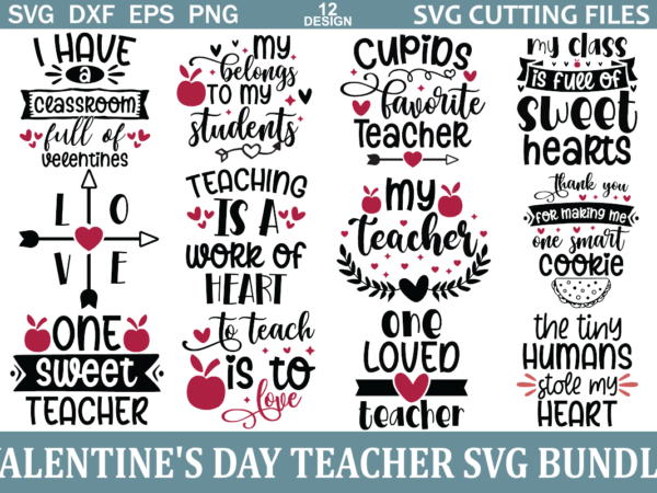 Valentine’s day teacher svg bundle t shirt vector art