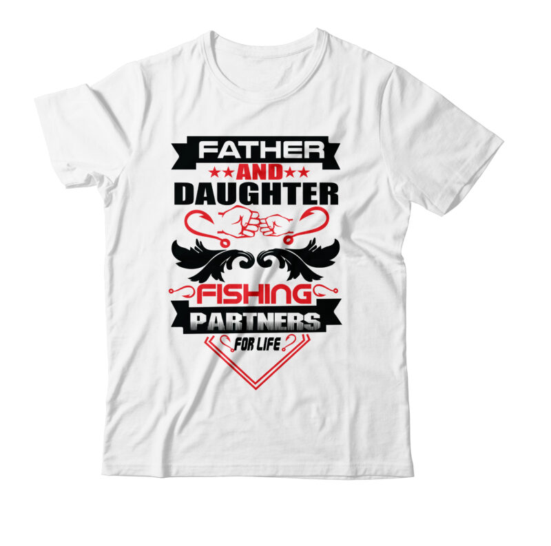 Father and daughter fishing partners for life T-shirt Design,aqua fishing t  shirt barbour fishing t shirt bass fishing t shirt bass fishing t-shirt  designs bass fishing t-shirts beer and fishing - Buy