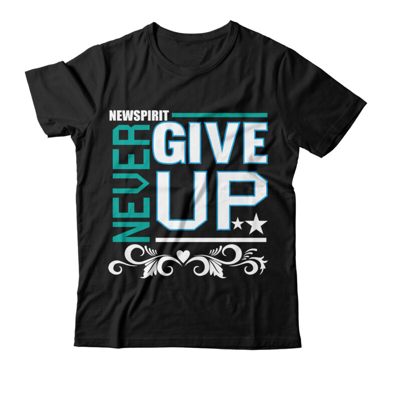 New Spirit Never Give Up T-shirt Design,given up give given up linkin park linkin park given up, (live given up linkin park lyrics linkin park group lincoln park likining park