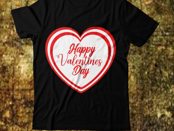 Happy valentines day t-shirt design,valentine t-shirt design bundle, valentine t-shirt design quotes, coffee is my valentine t-shirt design, coffee is my valentine svg cut file, valentine t-shirt design bundle ,