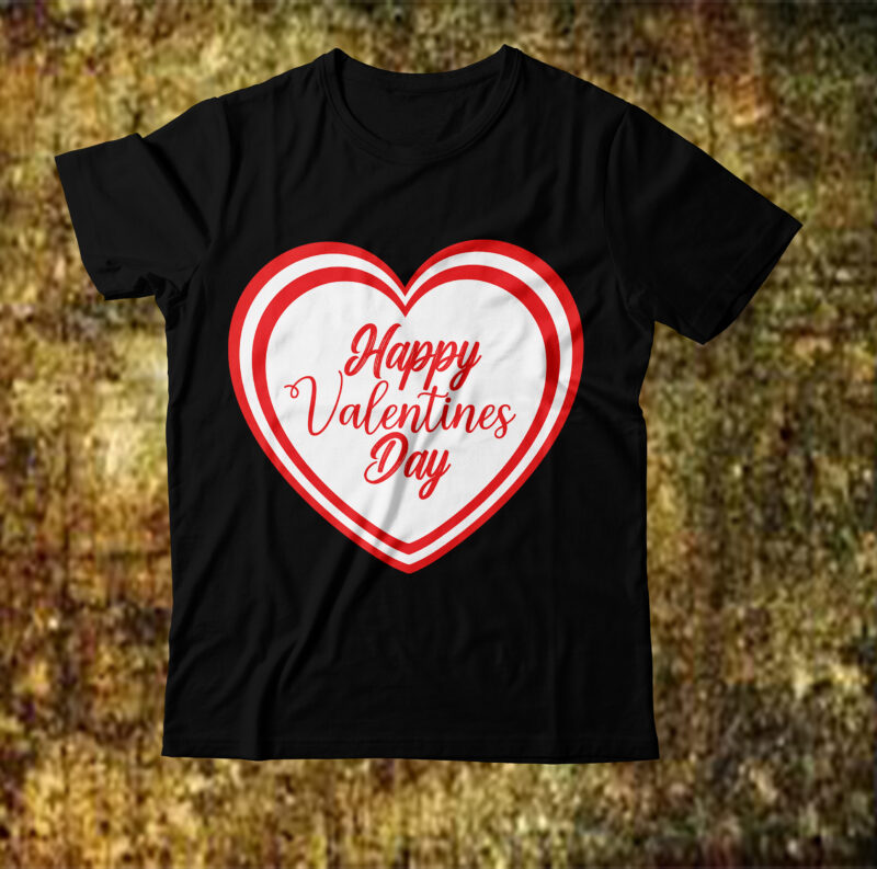 happy valentines day T-shirt Design,Valentine T-Shirt Design Bundle, Valentine T-Shirt Design Quotes, Coffee is My Valentine T-Shirt Design, Coffee is My Valentine SVG Cut File, Valentine T-Shirt Design Bundle ,