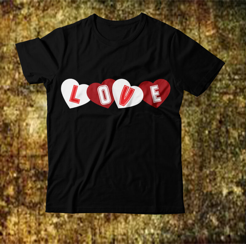 love T-shirt Design,Valentine T-Shirt Design Bundle, Valentine T-Shirt Design Quotes, Coffee is My Valentine T-Shirt Design, Coffee is My Valentine SVG Cut File, Valentine T-Shirt Design Bundle , Valentine Sublimation